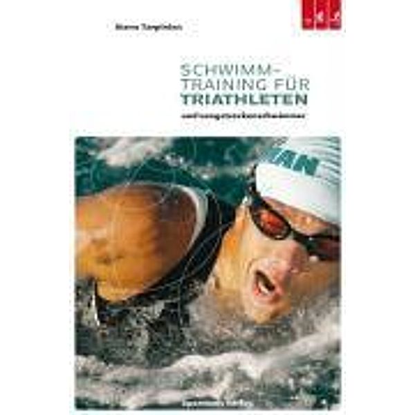 Schwimmtraining für Triathleten und Langstreckenschwimmer, Steve Tarpinian
