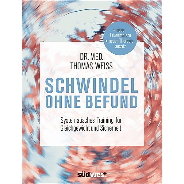 Schwindel ohne Befund, Thomas Weiss