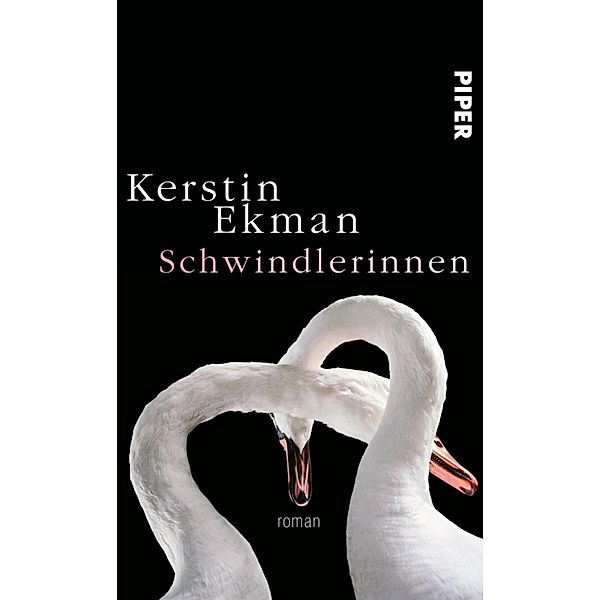 Schwindlerinnen, Kerstin Ekman