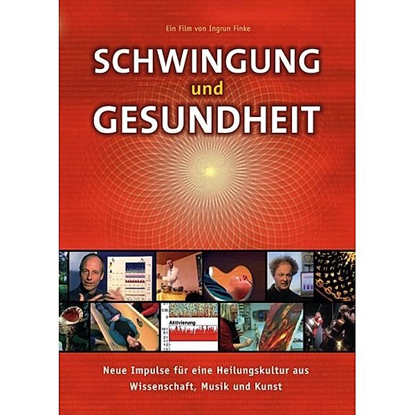 Schwingung und Gesundheit,1 DVD