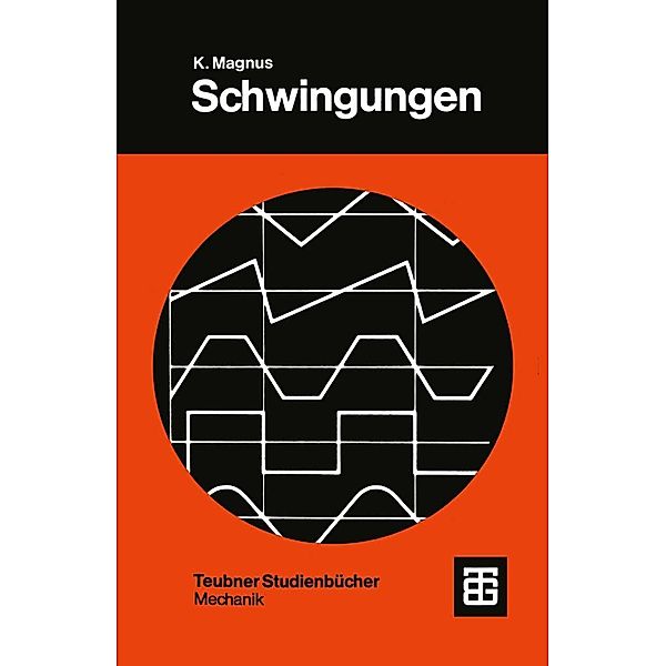 Schwingungen, Kurt Magnus