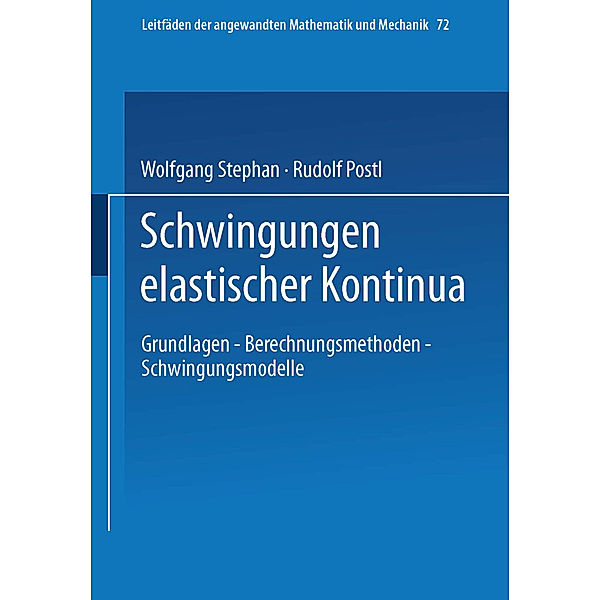 Schwingungen elastischer Kontinua, Wolfgang Stephan, Rudolf Postl