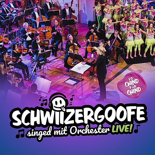 Schwizergoofe singed mit Orchester (Live)