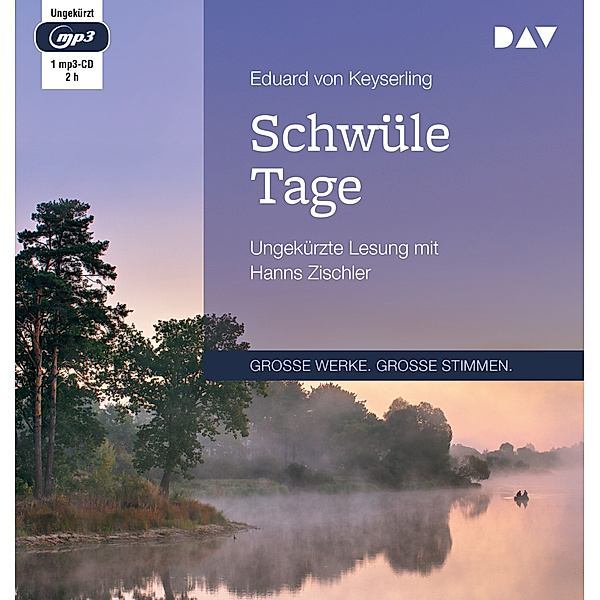 Schwüle Tage,1 Audio-CD, 1 MP3, Eduard von Keyserling