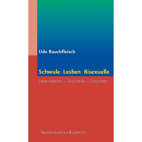 Schwule, Lesben, Bisexuelle, Udo Rauchfleisch