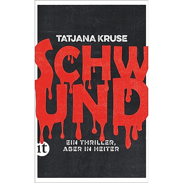 Schwund, Tatjana Kruse