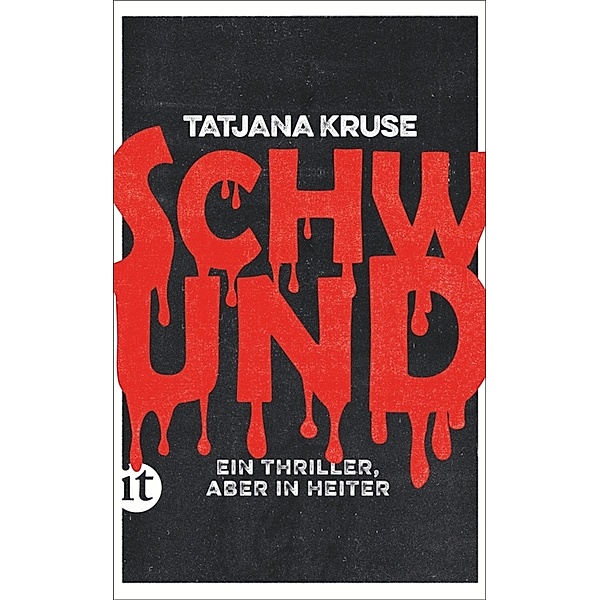 Schwund, Tatjana Kruse