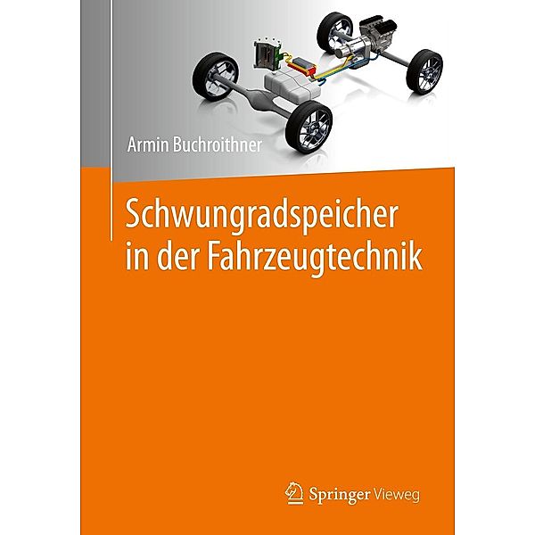 Schwungradspeicher in der Fahrzeugtechnik, Armin Buchroithner