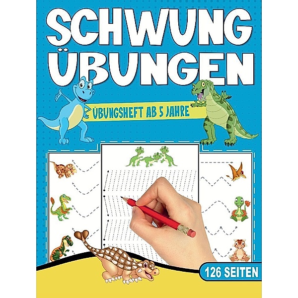 Schwungübungen Übungsheft - Das kindgerechte Dinosaurier Vorschulbuch., S&L Inspirations Lounge