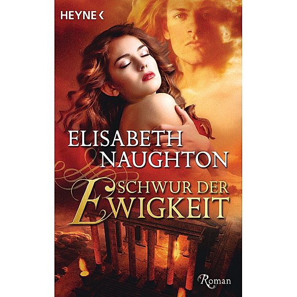 Schwur der Ewigkeit, Elisabeth Naughton