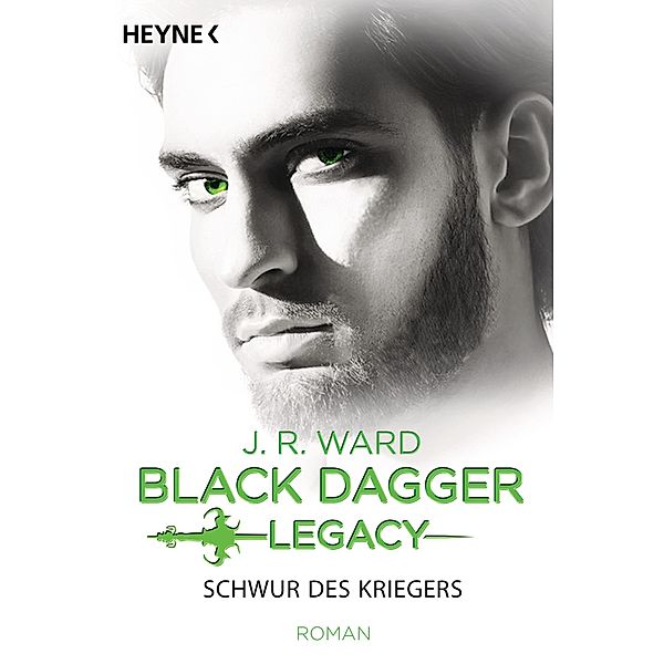 Schwur des Kriegers / Black Dagger Legacy Bd.4, J. R. Ward