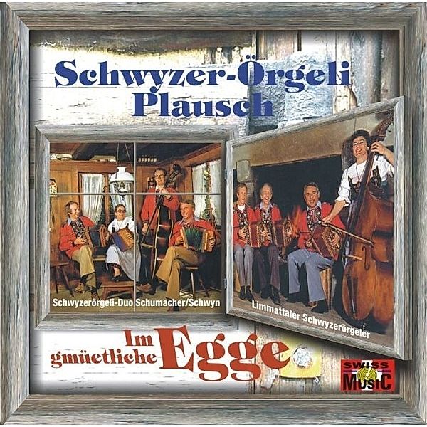 Schwyzer-Örgeli Plausch,Im Gm, Schwyzerörgeli Duo Schumacher