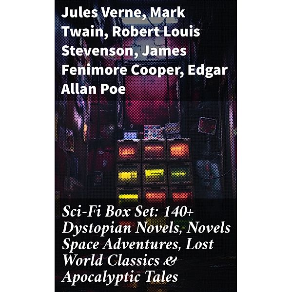 Sci-Fi Box Set: 140+ Dystopian Novels, Novels Space Adventures, Lost World Classics & Apocalyptic Tales, Jules Verne, Arthur Conan Doyle, Ernest Bramah, Jonathan Swift, Cleveland Moffett, William Morris, Anthony Trollope, Richard Jefferies, Samuel Butler, David Lindsay, Edward Everett Hale, Mark Twain, Edward Bellamy, Charlotte Perkins Gilman, Edgar Wallace, Francis Bacon, Robert Cromie, Abraham Merritt, Ignatius Donnelly, Owen Gregory, H. G. Wells, Stanley G. Weinbaum, Robert Louis Stevenson, Fred M. White, H. P. Lovecraft, Garrett P. Serviss, Henry Rider Haggard, Mary Shelley, Malcolm Jameson, Edward Bulwer-Lytton, Lewis Grassic Gibbon, Otis Adelbert Kline, C. J. Cutcliffe Hyne, James Fenimore Cooper, Edwin A. Abbott, Arthur Dudley Vinton, Gertrude Barrows Bennett, Hugh Benson, Margaret Cavendish, Edgar Allan Poe, William Hope Hodgson, George Macdonald, Percy Greg, Jack London