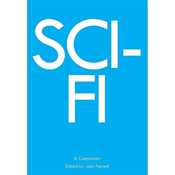 Sci-Fi / Genre Fiction and Film Companions Bd.4