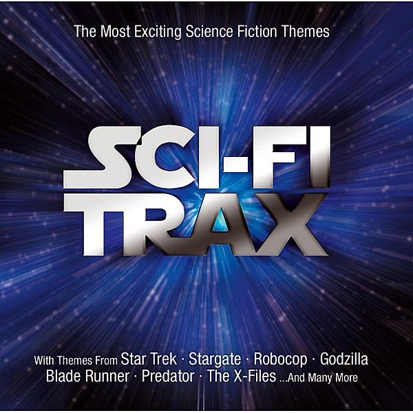 Sci-Fi Trax-The Most Exciting Sci-Fi Themes, Diverse Interpreten