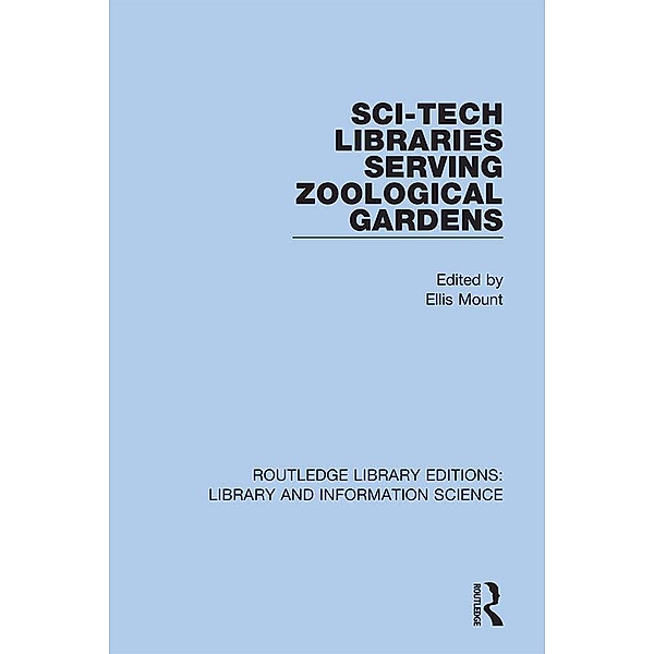 Sci-Tech Libraries Serving Zoological Gardens