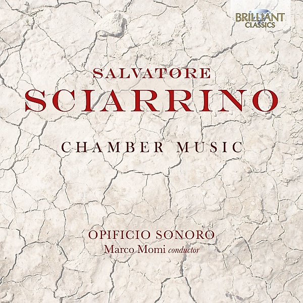 Sciarrino:Chamber Music, Ensemble Opificio Sonoro, Marco Momi