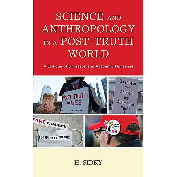 Science and Anthropology in a Post-Truth World, H. Sidky