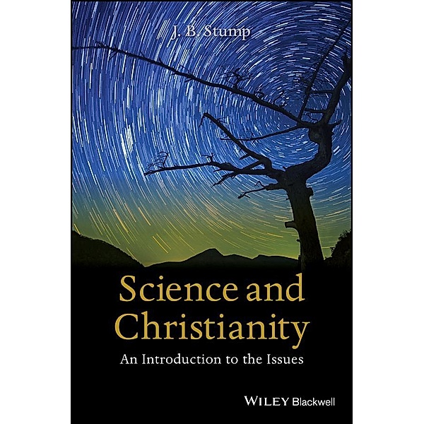 Science and Christianity, J. B. Stump