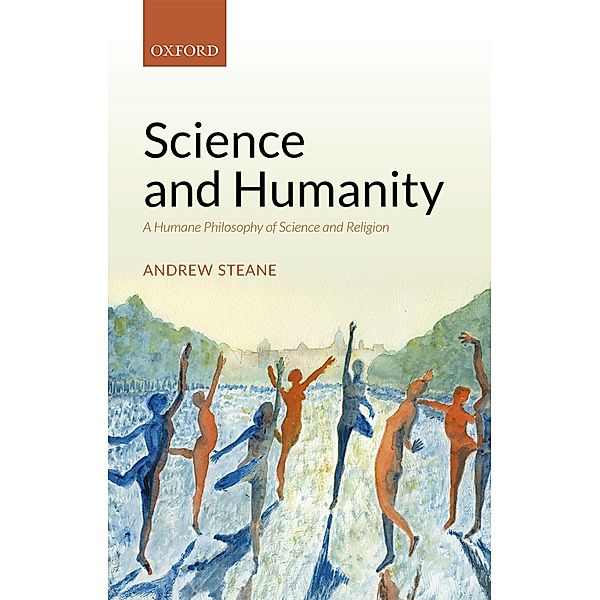 Science and Humanity, Andrew Steane