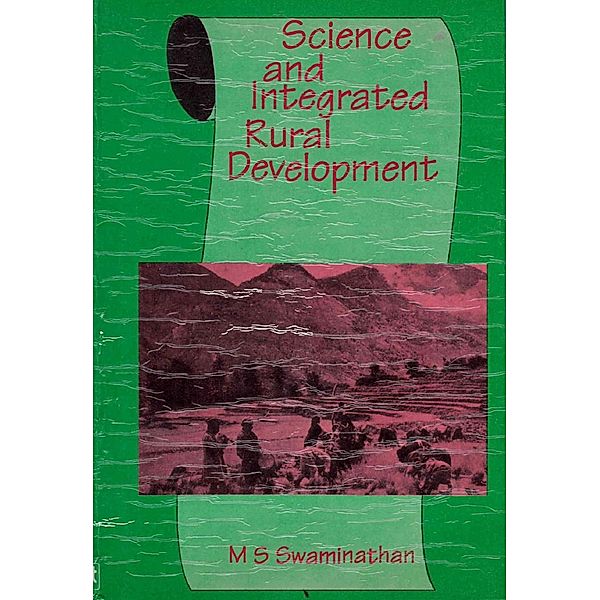 Science and Integrated Rural Development, M. S. Swaminathan