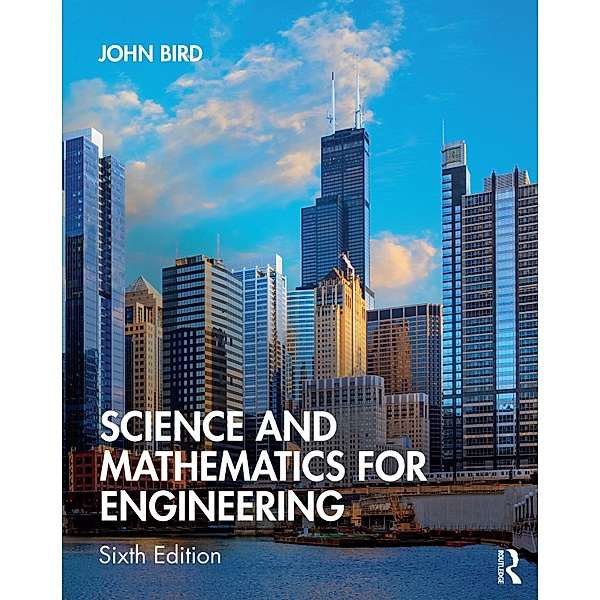Science and Mathematics for Engineering, John Bird