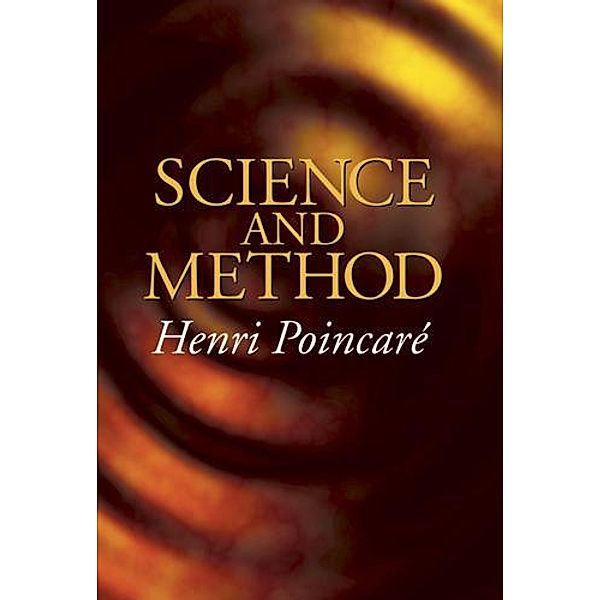 Science and Method, Henri Poincaré