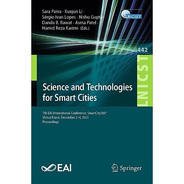 Science and Technologies for Smart Cities / Lecture Notes of the Institute for Computer Sciences, Social Informatics and Telecommunications Engineering Bd.442