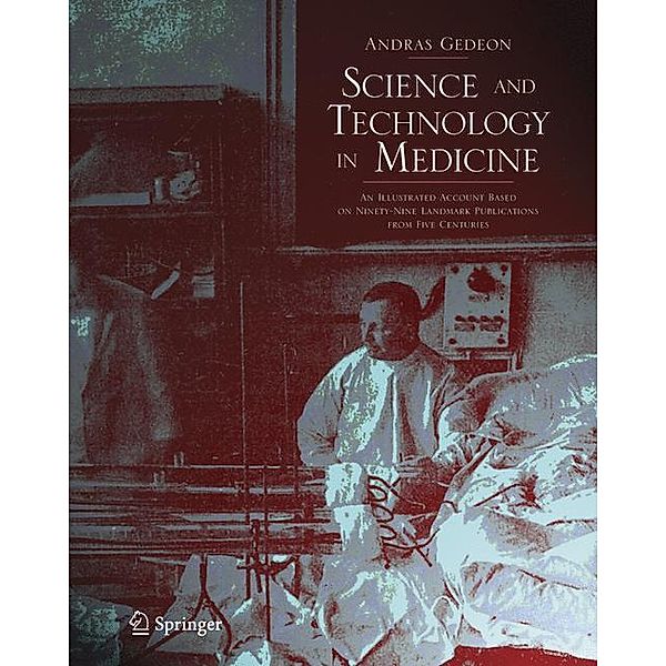Science and Technology in Medicine, Andras Gedeon