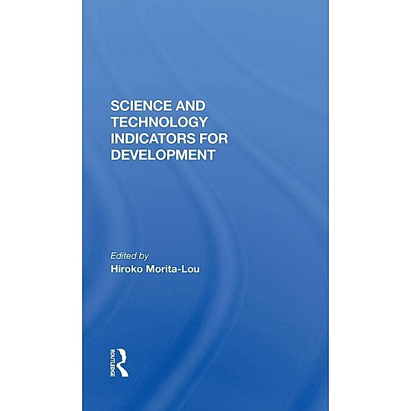 Science And Technology Indicators For Development, Hiroko Morita-Lou