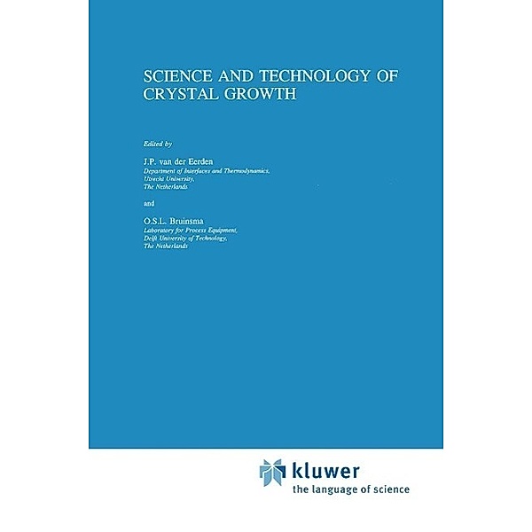Science and Technology of Crystal Growth