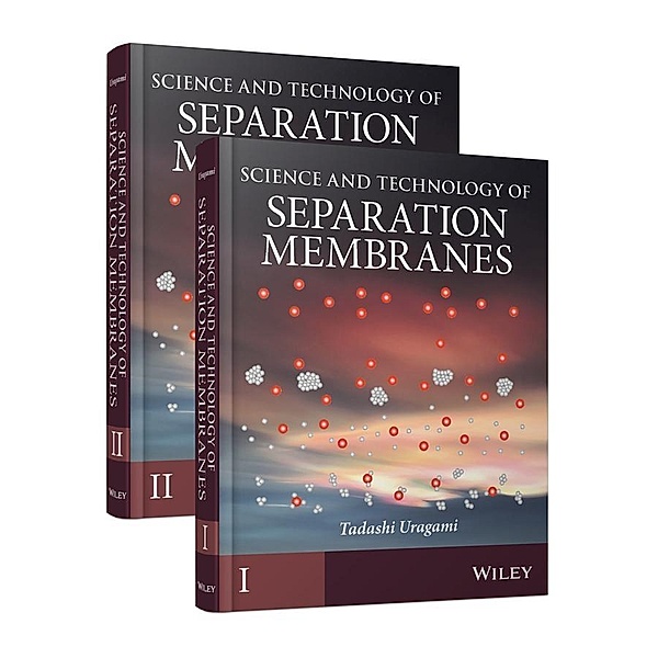 Science and Technology of Separation Membranes
