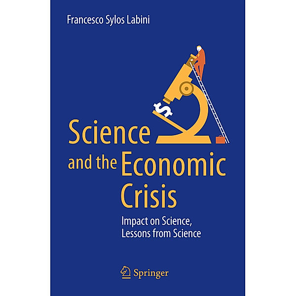 Science and the Economic Crisis, Francesco Sylos Labini