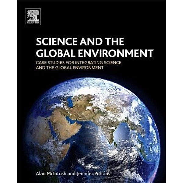 Science and the Global Environment, Alan McIntosh, Jennifer Pontius