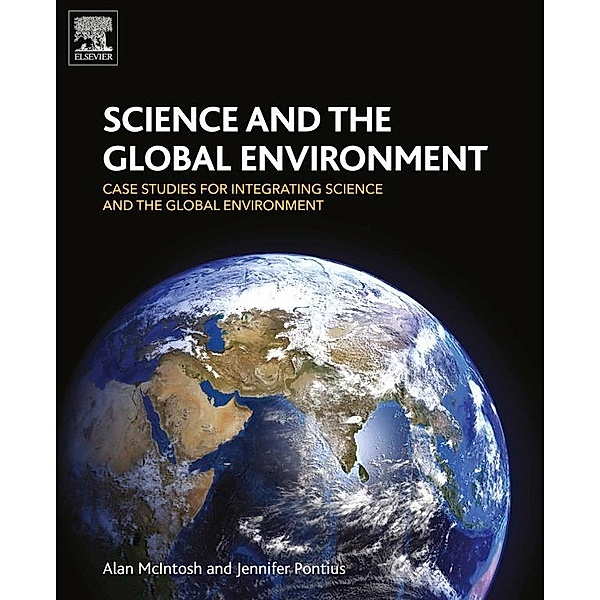 Science and the Global Environment, Alan McIntosh, Jennifer Pontius