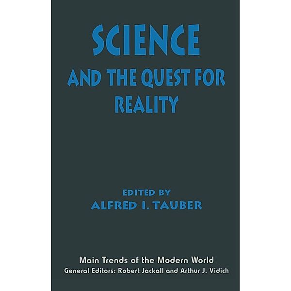 Science and the Quest for Reality / Main Trends of the Modern World