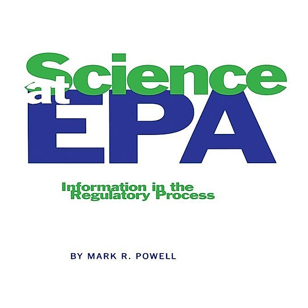 Science at EPA, Mark R. Powell