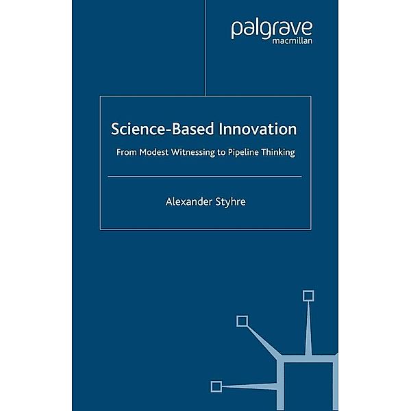 Science-Based Innovation, A. Styhre