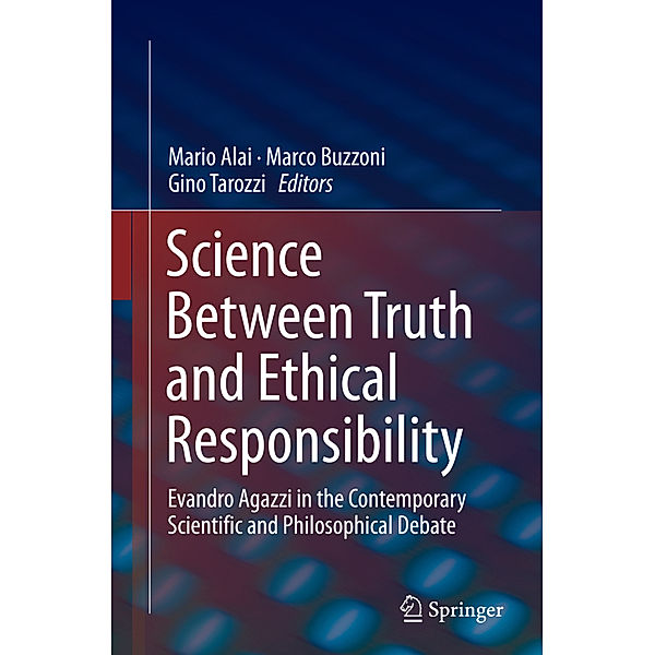 Science Between Truth and Ethical Responsibility