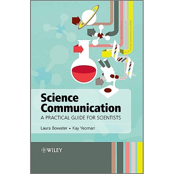 Science Communication, Laura Bowater, Kay Yeoman