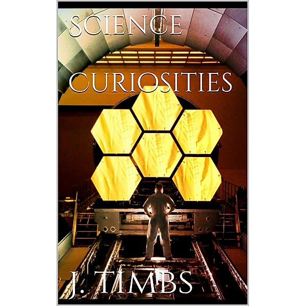 Science Curiosities, John Timbs
