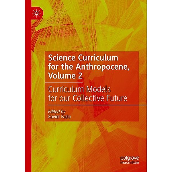 Science Curriculum for the Anthropocene, Volume 2 / Progress in Mathematics