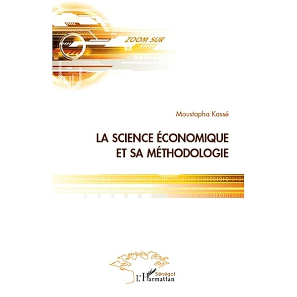 Science economique et sa methodologie La, Maikorema Zakari Maikorema Zakari