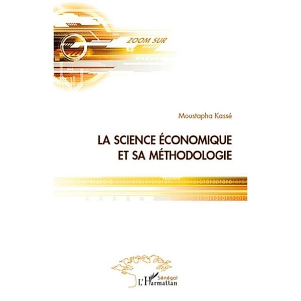 Science economique et sa methodologie La / Hors-collection, Maikorema Zakari