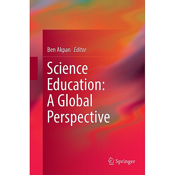 Science Education: A Global Perspective