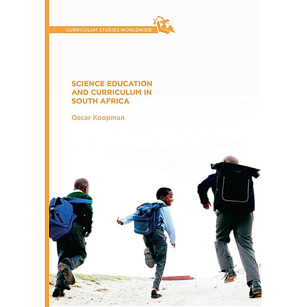 Science Education and Curriculum in South Africa, Oscar Koopman