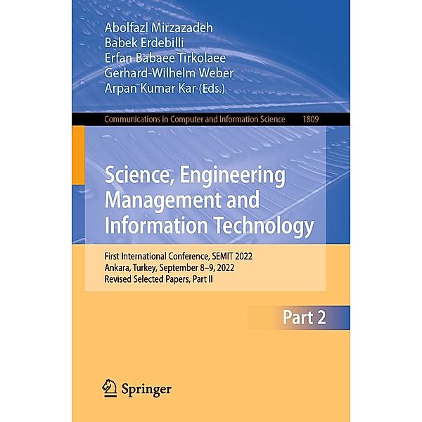 Science, Engineering Management and Information Technology / Communications in Computer and Information Science Bd.1809