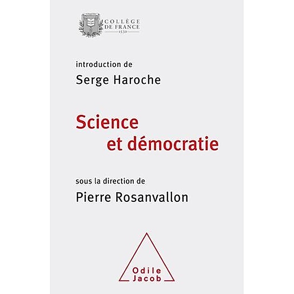 Science et démocratie, Haroche Serge Haroche