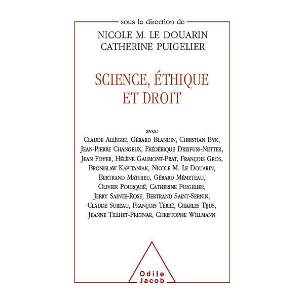 Science, ethique et droit, Le Douarin Nicole Le Douarin
