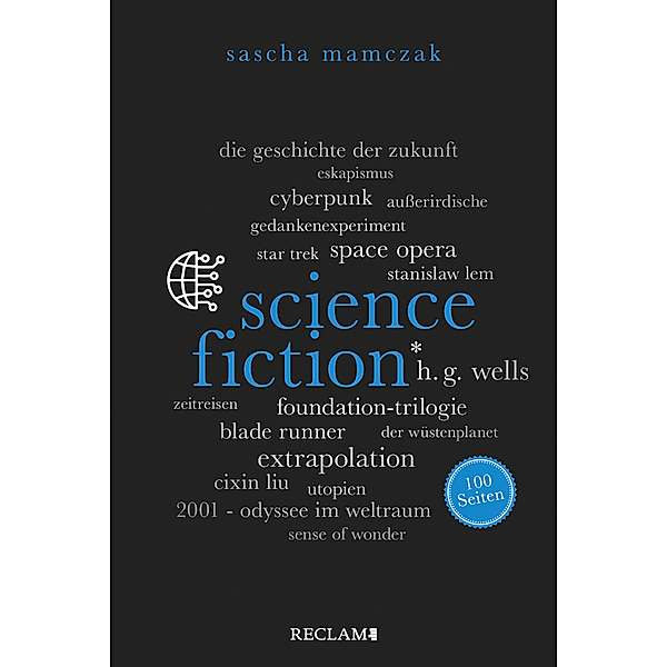 Science-Fiction. 100 Seiten, Sascha Mamczak